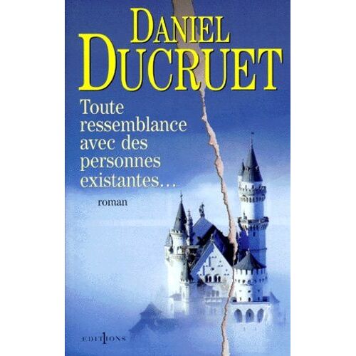 Toute Ressemblance Avec Des Personnes Existantes