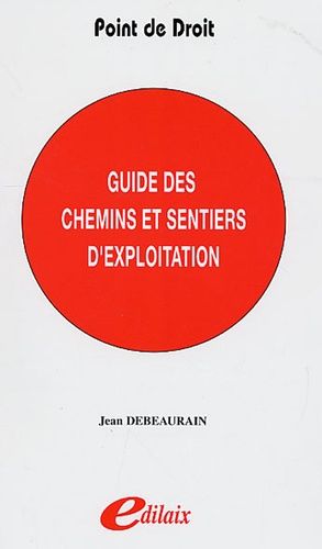 Guide Des Chemins Et Sentiers D'exploitation