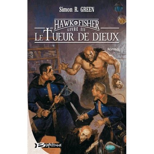 Les Aventures De Hawk Et Fisher - Tome 3 - Le Tueur De Dieux