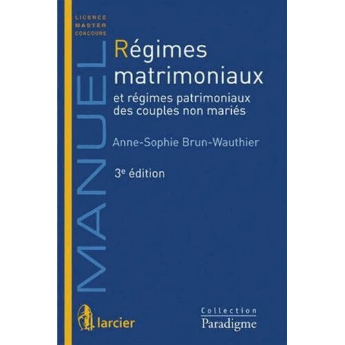 Régimes Matrimoniaux Et Régimes Patrimoniaux Des Couples Non Mariés