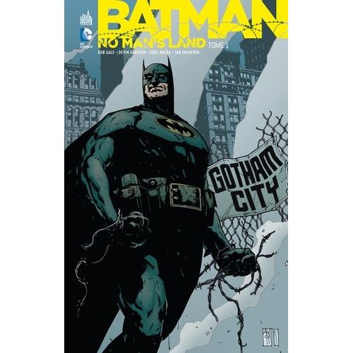 Batman - No Man's Land - Tome 1