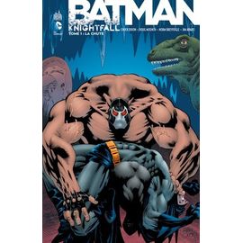 Batman Knightfall - Tome 1 - La Chute