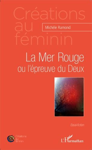 La Mer Rouge Ou L'épreuve Du Deux