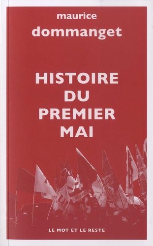Histoire Du Premier Mai