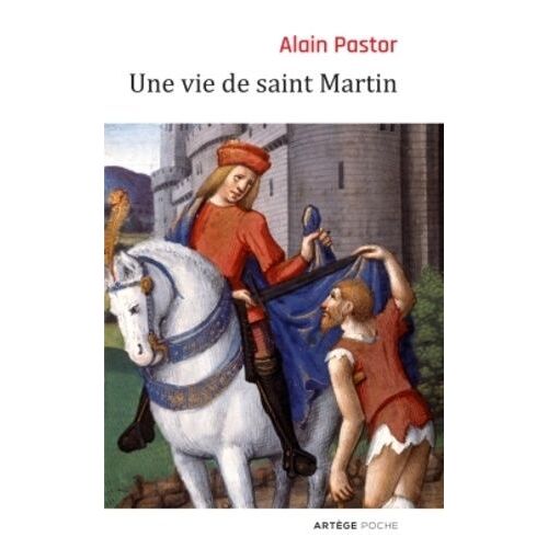 Une Vie De Saint Martin