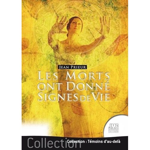 Les Morts Ont Donné Signes De Vie