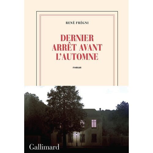Dernier Arrêt Avant L'automne