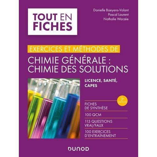 Chimie Générale : Chimie Des Solutions - Licence, Santé, Capes