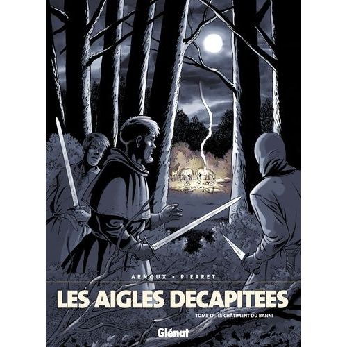 Les Aigles Décapitées Tome 17 - Le Châtiment Du Banni