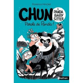 Chun Le Panda Baby-Sitter - Tome 3 - Parole De Panda !