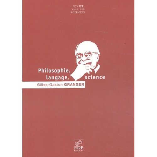 Philosophie, Langage, Science