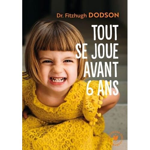 Tout Se Joue Avant Avant 6 Ans - How To Parent