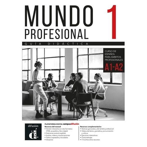Mundo Profesional 1 A1-A2 - Guia Didactica
