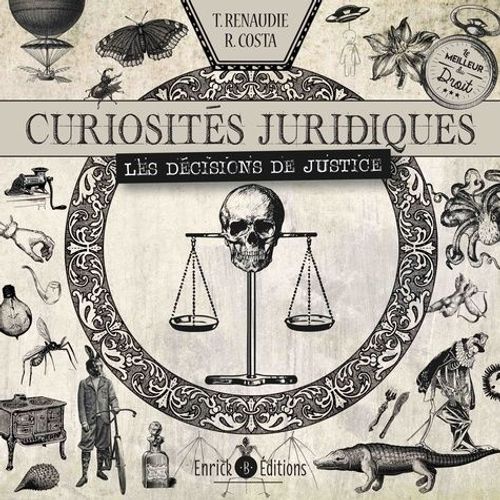 Curiosités Juridiques - Les Décisions De Justice