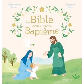 La Bible Pour Mon Baptême