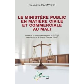 Le Ministère Public En Matière Civile Et Commerciale Au Mali