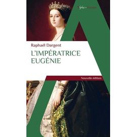L'impératrice Eugénie