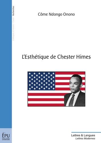 L'esthétique De Chester Himes