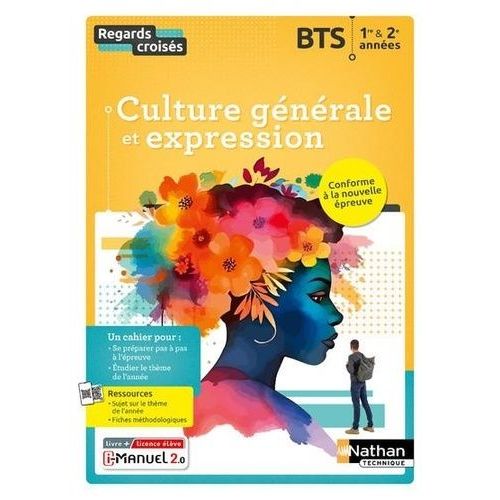 Culture Générale Et Expression Bts 1re & 2e Années