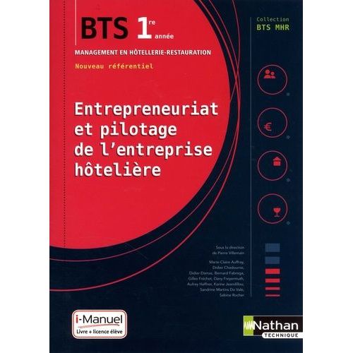 Entrepreneuriat Et Pilotage De L'entreprise Hotelière Bts Mhr 1re Année