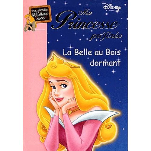 Ma Princesse Préférée - La Belle Au Bois Dormant