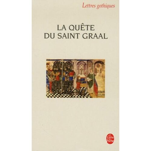 La Quête Du Saint-Graal