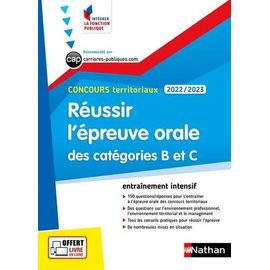Réussir L'épreuve Orale Des Catégories B Et C Concours Territoriaux - Edition 2022-2023
