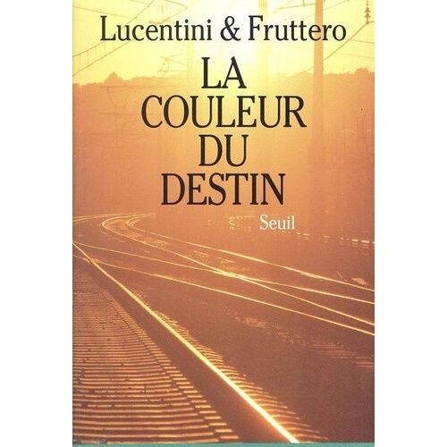 La Couleur Du Destin