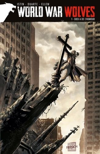 World War Wolves - Tome 1