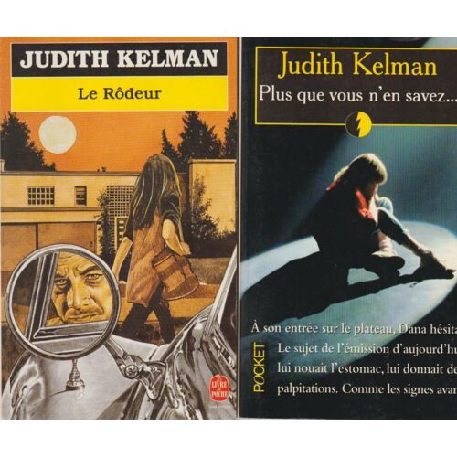 Lot Judith Kelman, 2 Livres : Le Rôdeur &amp; Plus Que Vous N'En Savez... (Livre De Poche)
