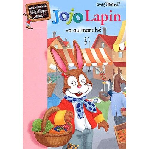 Jojo Lapin - Jojo Lapin Va Au Marché