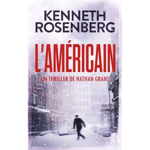 L'américain (Un Thriller De Nathan Grant)