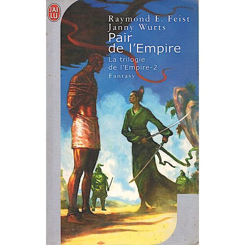 Pair De L'Empire (La Trilogie De L'Empire-2) (Raymond Feist Et Janny Wurts)