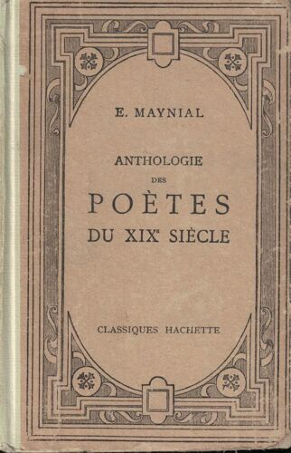 Anthologie Des Poètes Du Xix Siècle