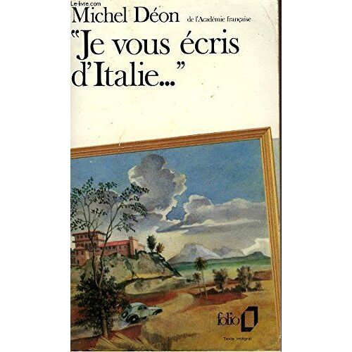 Je Vous Ecris D'italie