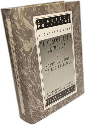 Nicolás De Cusa - Cardenal -, C: Concordancia Católica O Sob