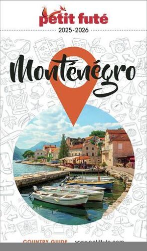 Guide Monténégro 2025/2026 Petit Futé