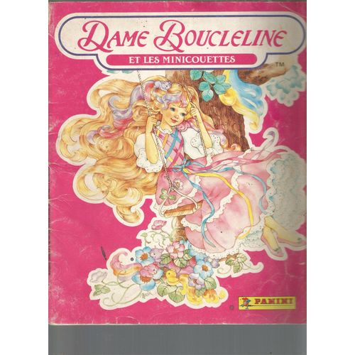 Album Panini Dame Boucleline Et Les Minicouettes Manque 31 Images Sur 234