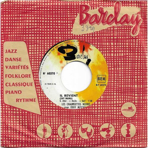 Les Chaussettes Noires Avec Eddy Mitchell Et Les Choeurs Des Play-Boys : Il Revient (G. Aber - J. Meeks - J. Earl) 1'50 / Jezebel (C. Aznavour - W. Shanklin) 1'50