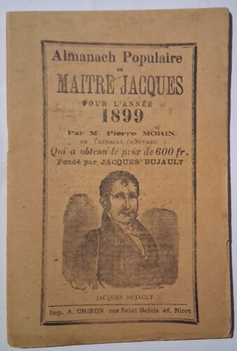 Almanach Populaire De Maitre Jacques Pour L'Année 1899