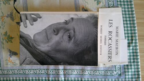 Marie Mauron. Les Rocassiers. Edition Originale Robert Morel 1966