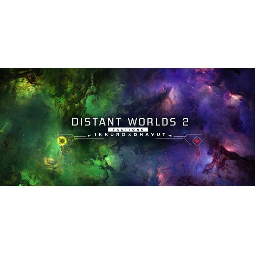 Distant Worlds 2: Factions - Ikkuro And Dhayut