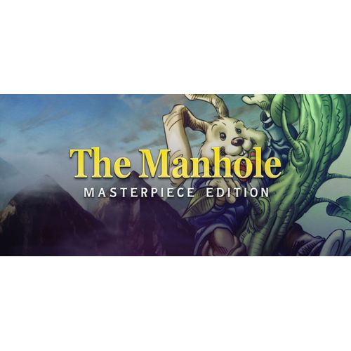 The Manhole: Masterpiece Edition