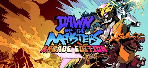Dawn Of The Monsters: Arcade + Character Dlc Pack