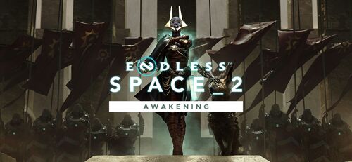 Endless¿ Space 2 - Awakening