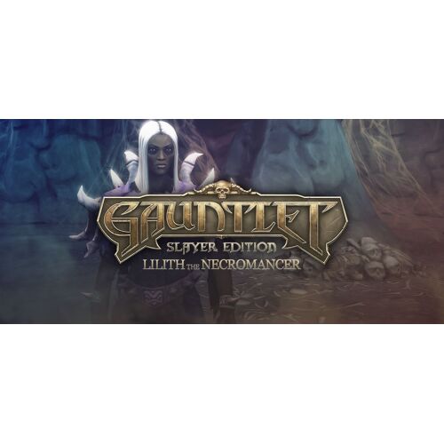 Gauntlet¿ Slayer Edition - Lilith The Necromancer Pack