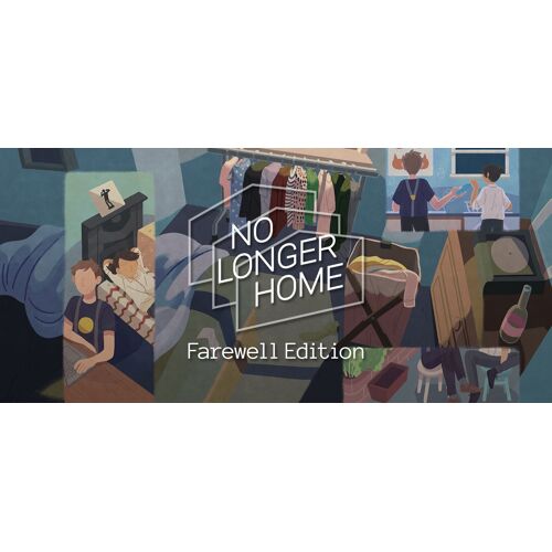 No Longer Home Farewell Edition