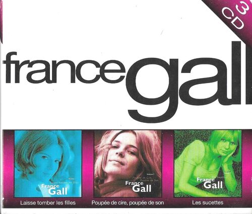 France Gall - Boxset 3 Cd Originaux Années 60 - Laisse Tomber Les Filles / Poupée De Cire Poupée De Son / Les Sucettes - Dans Fourreau Cartonné