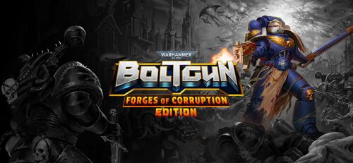 Warhammer 40,000: Boltgun - Forges Of Corruption Edition