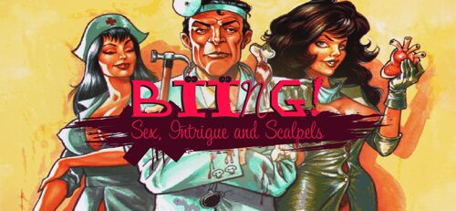 Biing!: Sex, Intrigue And Scalpels